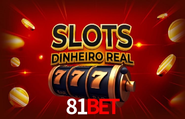 Sinta a adrenalina dos jogos de cassino com 81bet